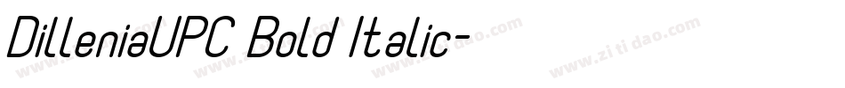 DilleniaUPC Bold Italic字体转换